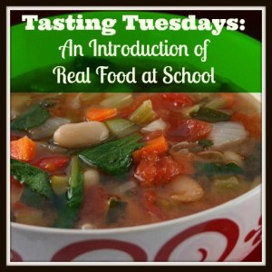 Tasting Tuesdays: An Introduction Of Real Food At School