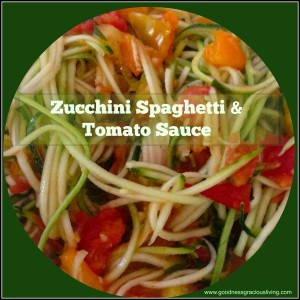 Zucchini Spaghetti and Tomato Sauce – Eating Very Local