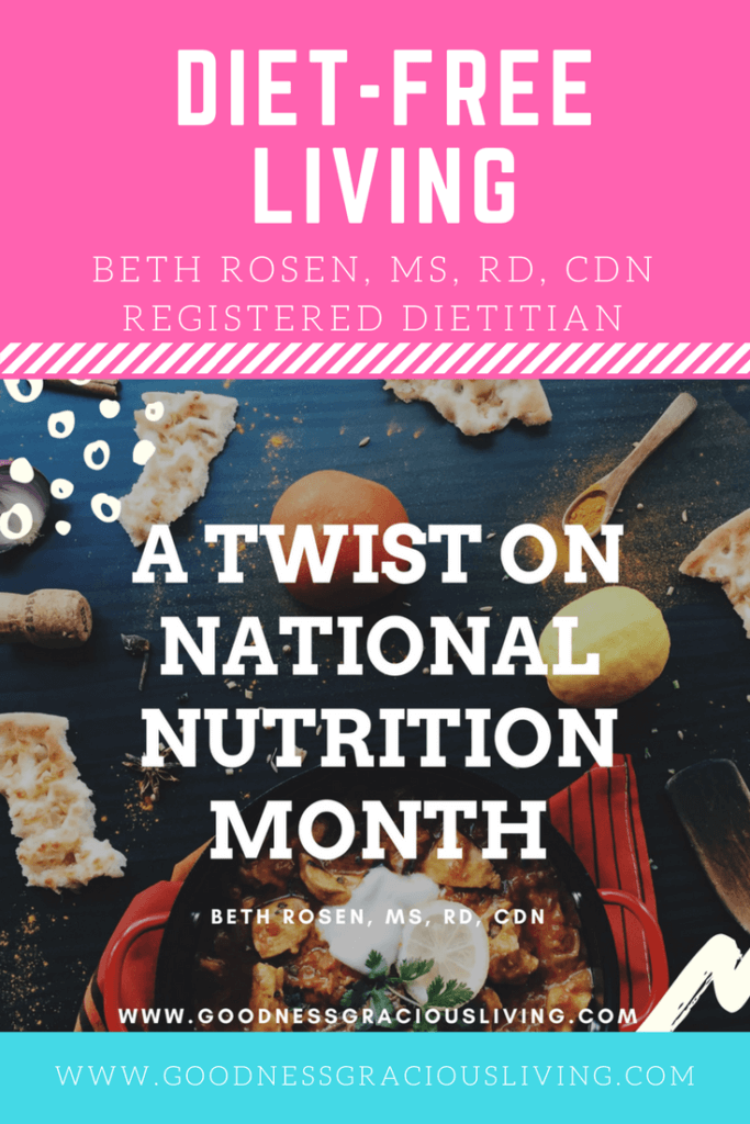 Beth Rosen, RD Twist on National Nutrition Month- Put Your Best Fork Forward