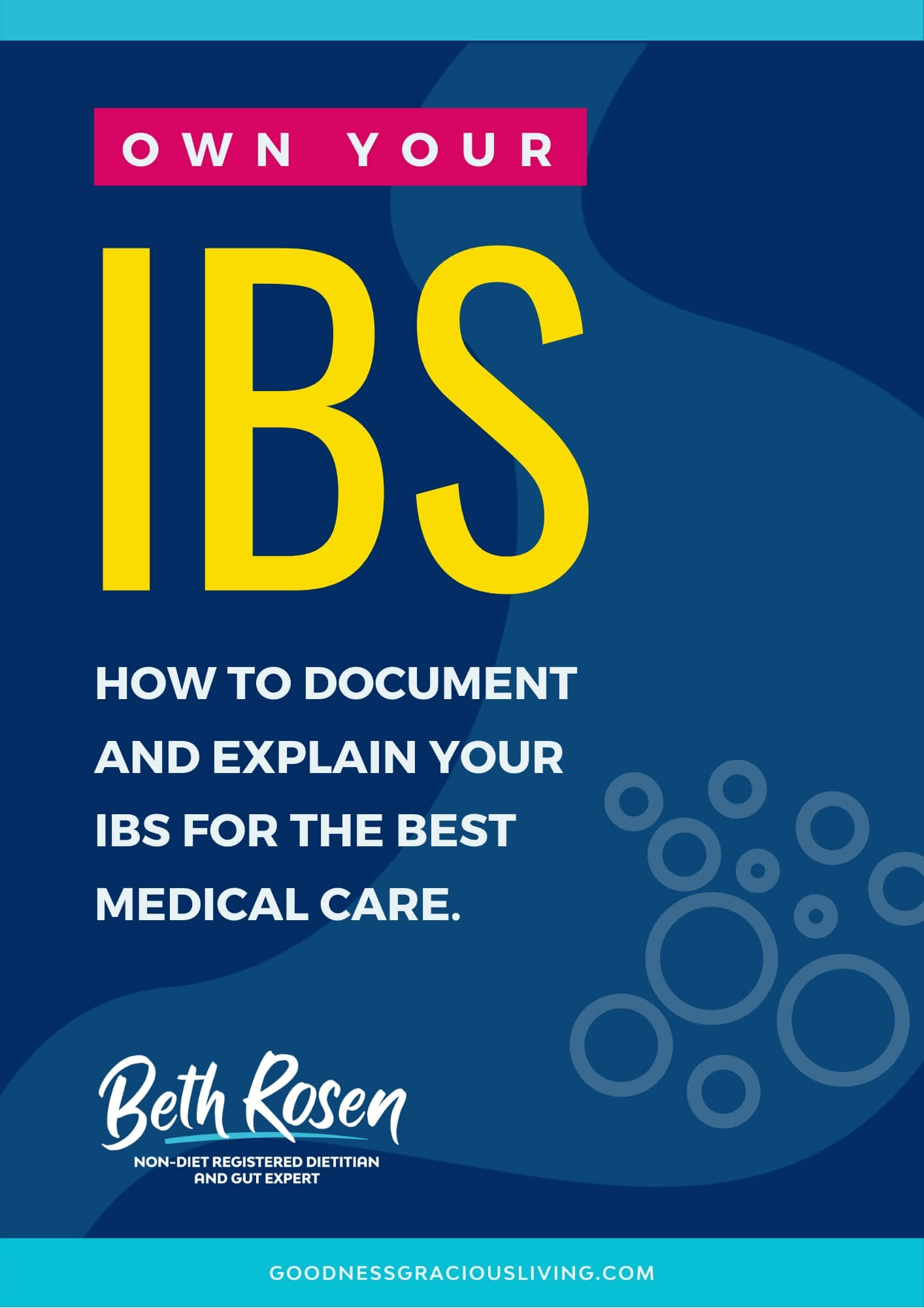 OWN YOUR IBS - Brand Refresh