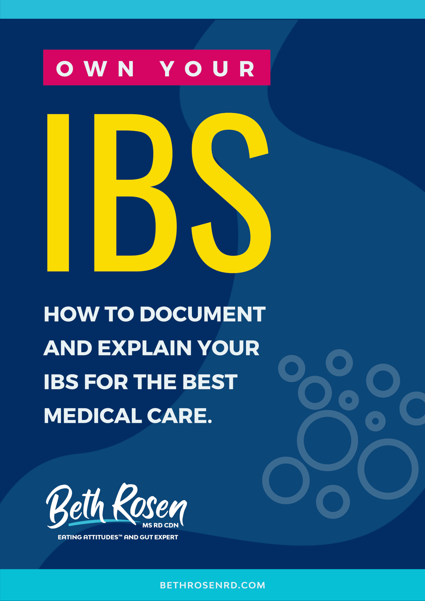 Own Your IBS, IBS Organizer from Beth Rosen RD